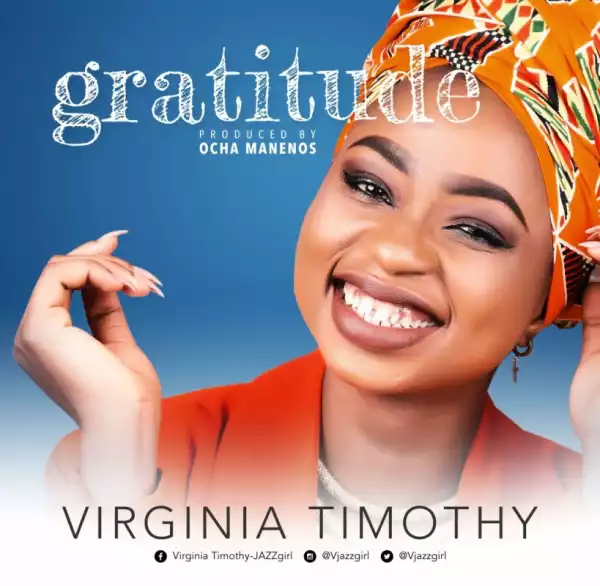 Virginia Timothy (JAZZgirl) - Gratitude